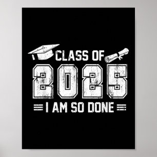 Graduation Men Women Shirt Matching Cl Of 2025 Im Poster