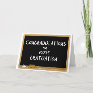 Graduation.  Misspelled. Funny Card