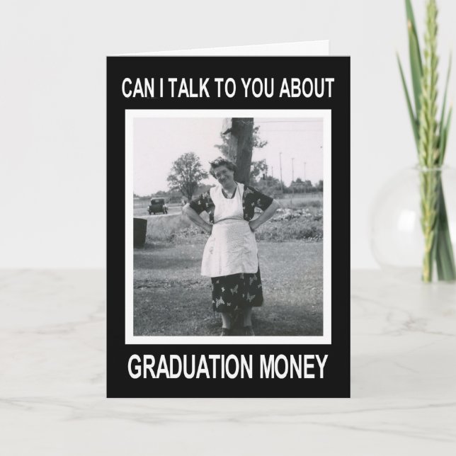Graduation Money - FUNNY Card (Front)