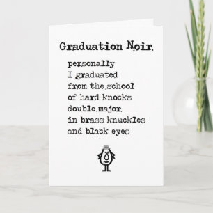 Graduation Noir A Funny Congratulations Poem Card