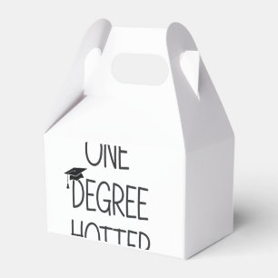 Graduation One Degree Hotter Funny College Masters Favour Box