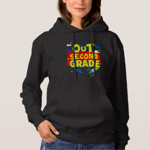 Graduation Out Second 2nd Grade Happy Last Day Of Hoodie