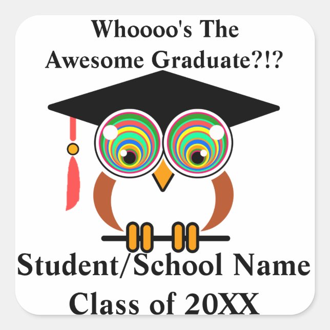 Graduation Owl Fun, Colourful, Personalise for Fre Square Sticker (Front)