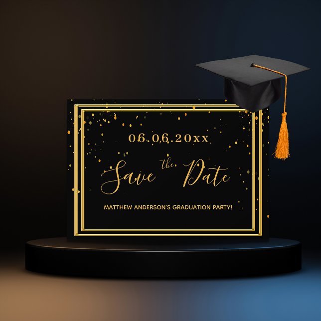 Graduation party black gold save the date (Creator Uploaded)