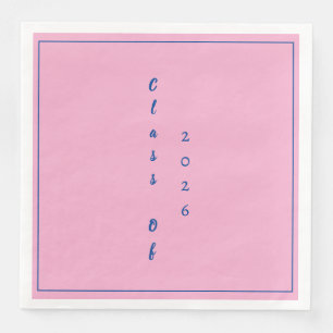 Graduation Party Graduate Class Of 2026 Pink Napkin