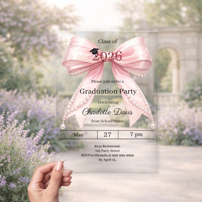 Graduation party pink bow class of 2026 luxury acrylic invitations (Creator Uploaded)
