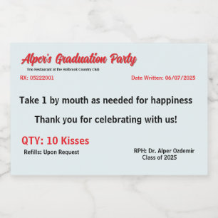 Graduation Party Prescription Label 
