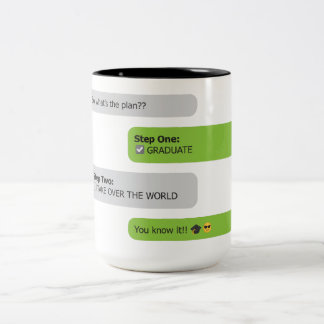 Graduation Plan Chat T-Shirt Two-Tone Coffee Mug