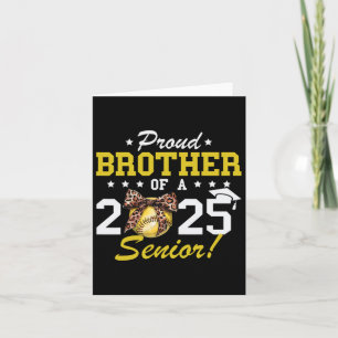 Graduation Proud Brother Of A 2025 Senior Softll P Card