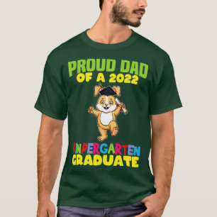 Graduation Proud Dad 2022 Kindergarten Graduate 5 T-Shirt