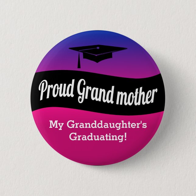 Graduation - Proud Grandmother 6 Cm Round Badge (Front)