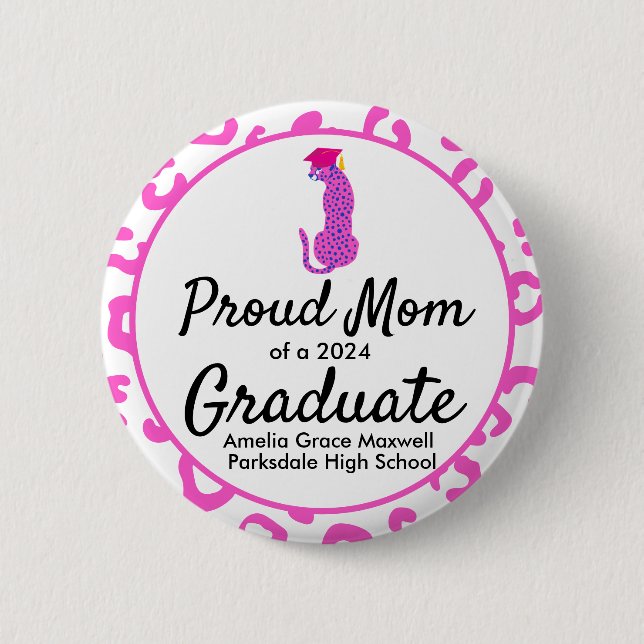 Graduation Proud Mum Pink Leopard Button (Front)