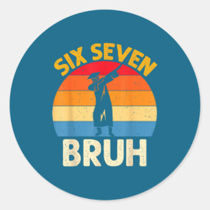 Graduation Six Seven Bruh Dabbing Classic Round Sticker