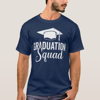 Graduation Squad College Friends School Grad 2022 T-Shirt