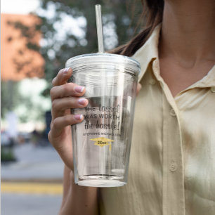 Graduation Tassel Worth the Hassle Personalised Acrylic Tumbler