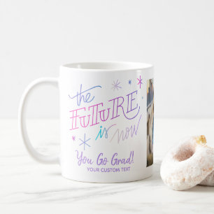 Graduation The Future is Now Custom Grad Photo Coffee Mug