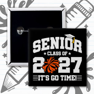 Graduation Time Quote Cheer Senior Class of 2027 15 Cm Square Badge