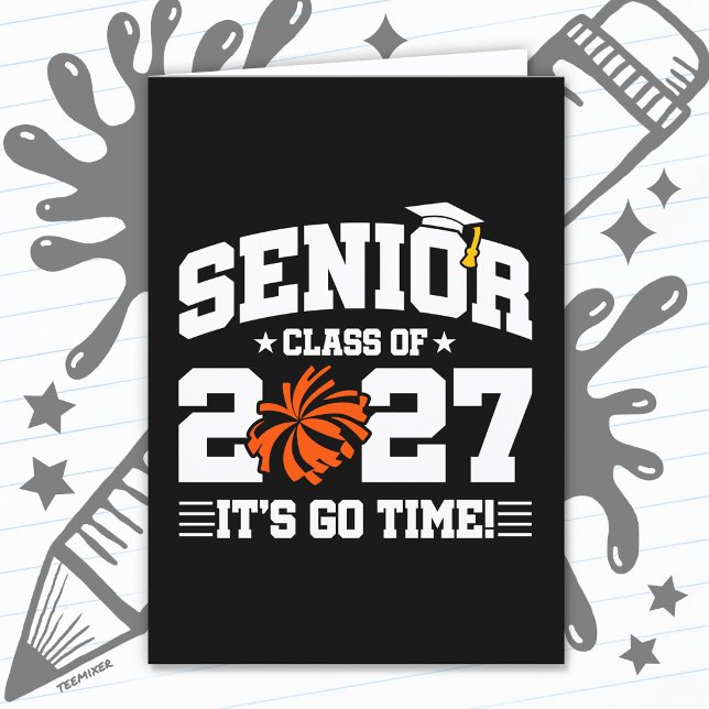 Graduation Time Quote Cheer Senior Class of 2027 Card (Creator Uploaded)