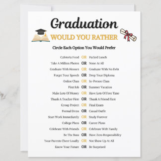 Graduation Would You Rather Game