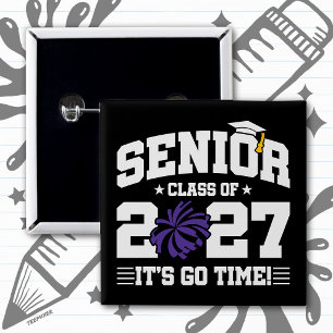Graduation Year Go Time Cheer Senior Class of 2027 15 Cm Square Badge