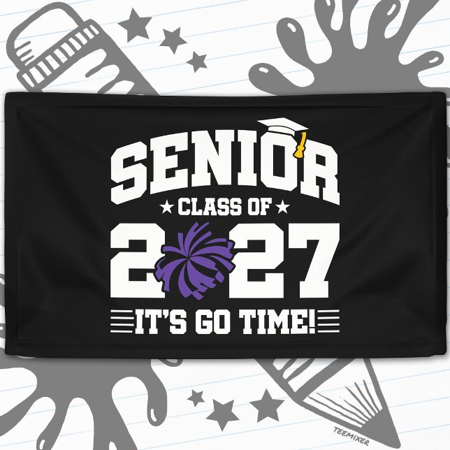 Graduation Year Go Time Cheer Senior Class of 2027 Banner (Creator Uploaded)