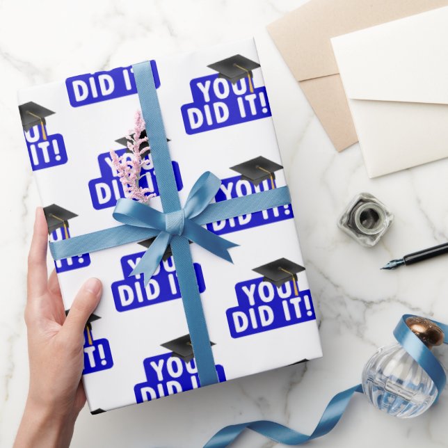 Graduation You Did It Blue Sign  Wrapping Paper (Gifting)