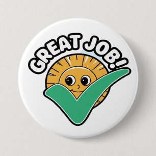 graet job 7.5 cm round badge