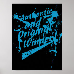 Graffiti Authentic Original Winner Grunge Splatter Poster