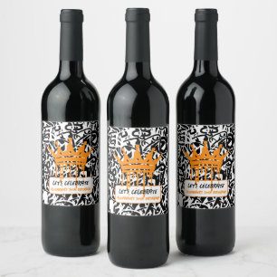 Graffiti Crown Orange Birthday Let's celebrate Wine Label