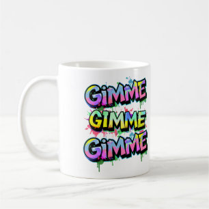 Graffiti Gimme Typography Coffee Mug