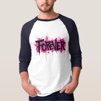 Graffiti Hot Pink "FOREVER" T-Shirt