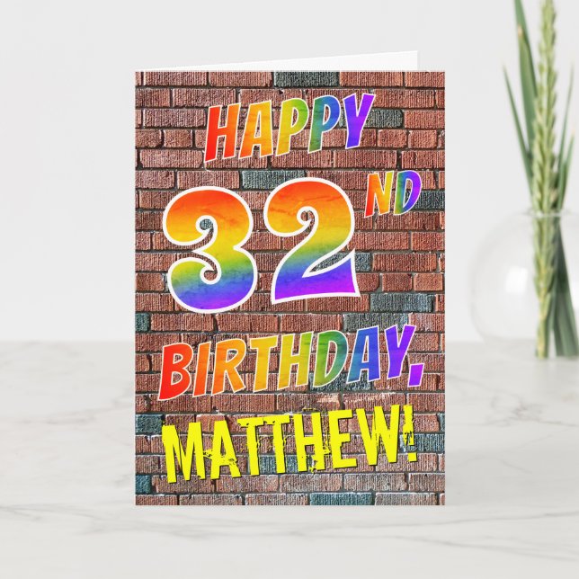 Graffiti Inspired Rainbow Look HAPPY 32ND BIRTHDAY Card (Front)
