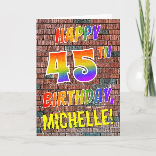 Graffiti Inspired Rainbow Look HAPPY 45TH BIRTHDAY Card (Front)