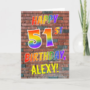Graffiti Inspired Rainbow Look HAPPY 51ST BIRTHDAY Card
