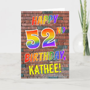 Graffiti Inspired Rainbow Look HAPPY 52ND BIRTHDAY Card