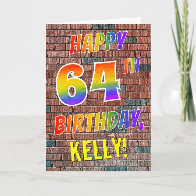 Graffiti Inspired Rainbow Look HAPPY 64TH BIRTHDAY Card (Front)
