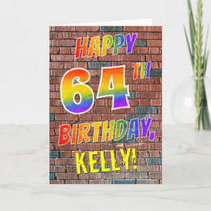 Graffiti Inspired Rainbow Look HAPPY 64TH BIRTHDAY Card