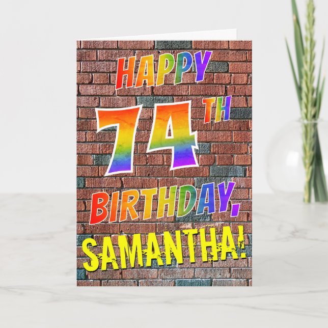 Graffiti Inspired Rainbow Look HAPPY 74TH BIRTHDAY Card (Front)