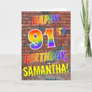 Graffiti Inspired Rainbow Look HAPPY 91ST BIRTHDAY Card