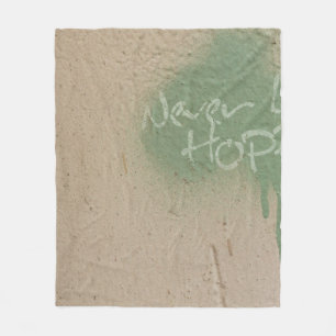 Graffiti quote hope inspiration fleece blanket