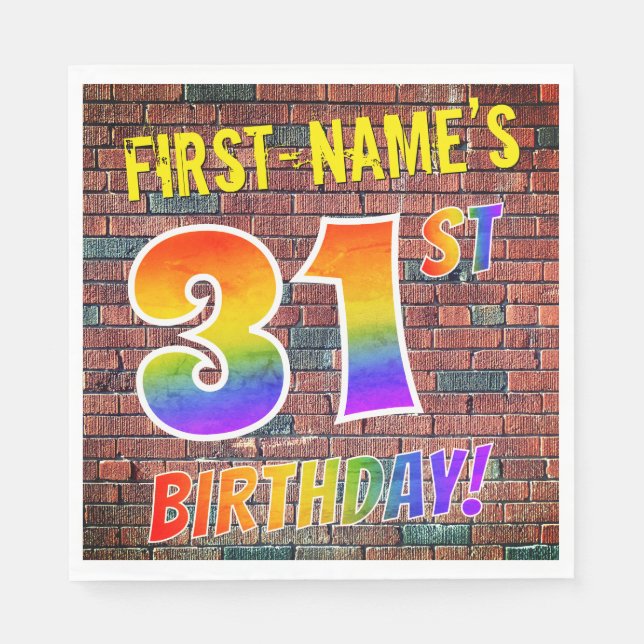 Graffiti Rainbow Look 31ST BIRTHDAY! + Custom Name Napkin (Front)