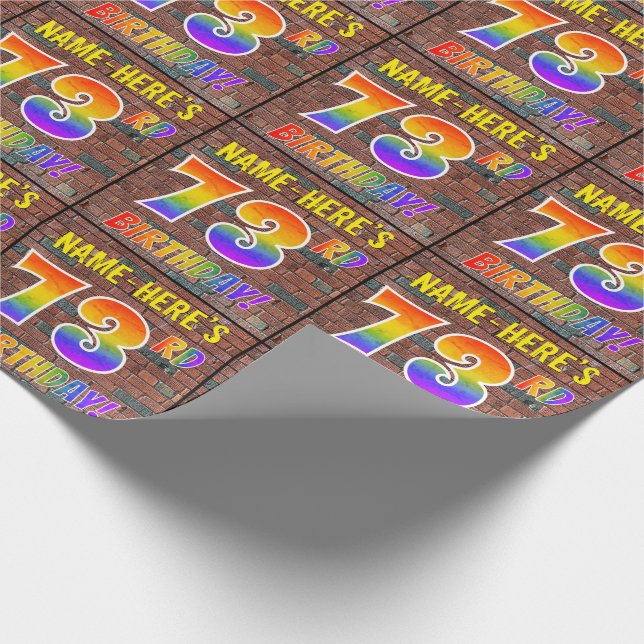 Graffiti Rainbow Look 73RD BIRTHDAY! & Custom Name Wrapping Paper (Corner)