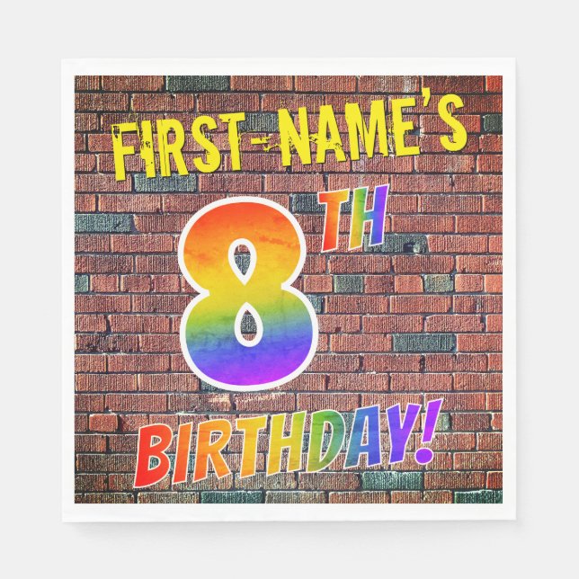 Graffiti Rainbow Look 8TH BIRTHDAY! + Custom Name Napkin (Front)