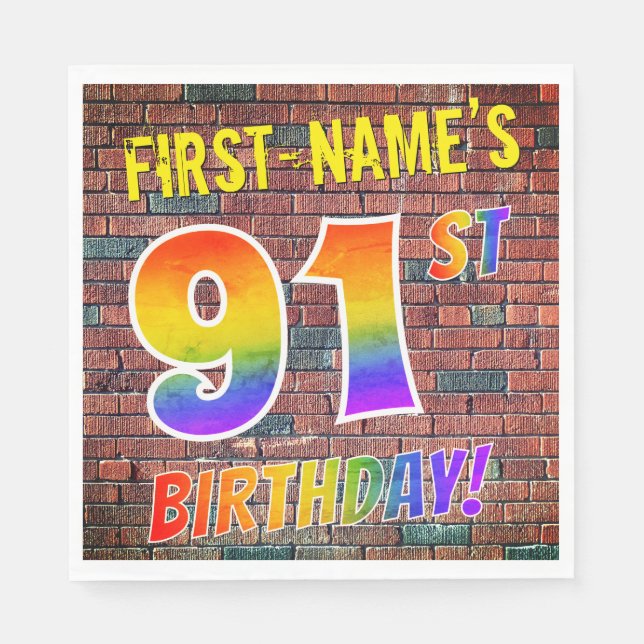 Graffiti Rainbow Look 91ST BIRTHDAY! + Custom Name Napkin (Front)