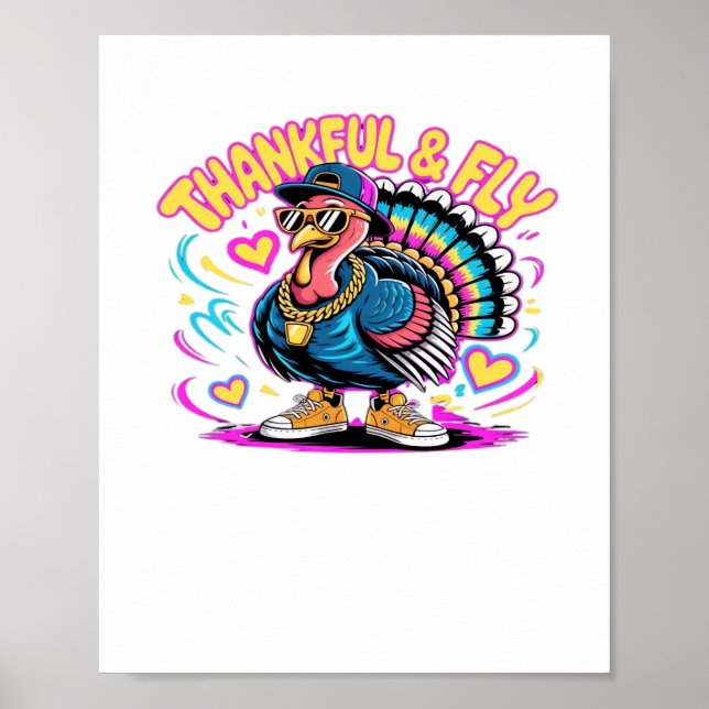 Graffiti Turkey Vibes – Thankful & Fly Cartoon Art Poster (Front)