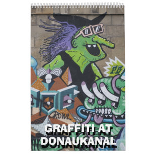 Graffitis In Vienna Austria Calendar