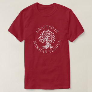 Grafted In Messiah Yeshua Tree of Life T-Shirt