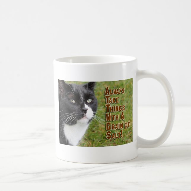 Grain of Salt Tuxedo Cat Photo Motivating Advice Coffee Mug (Right)