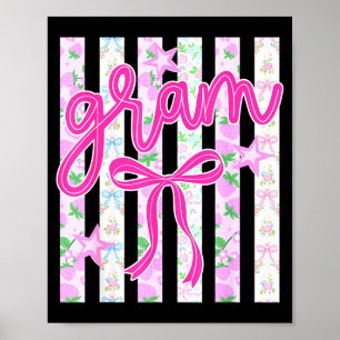Gram floral coquette bow mother's day cute women poster