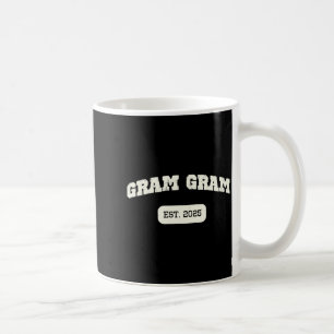 Gram-gram Est 2025 New Announcement Promoted Gramg Coffee Mug